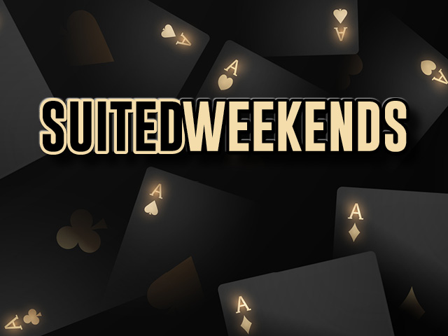 Suited weekends