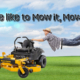 we likr to mow it, mow it.