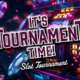 It's Tournament Time