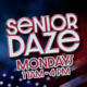 Senior Daze Monday