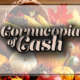 Cornucopia of cash