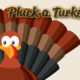 pluck a turkey