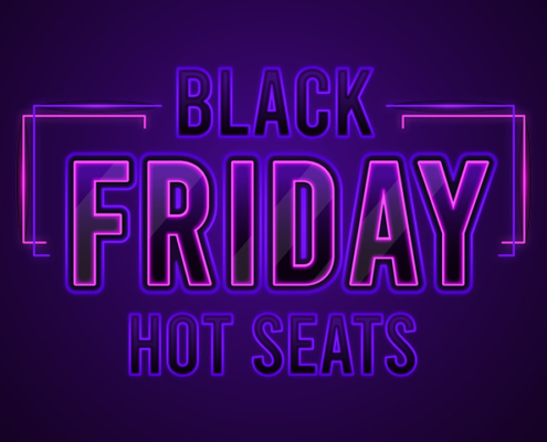 Black friday hot seats