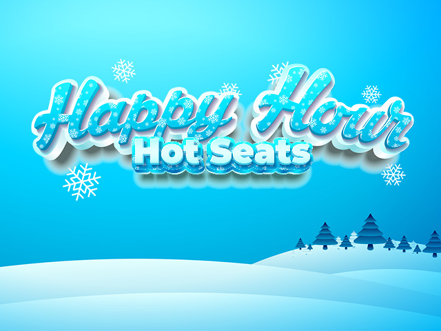 Happy Hour Hot Seats