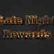 Late Night Rewards