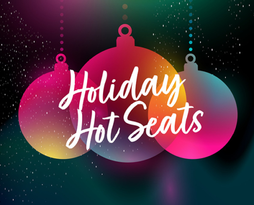 Holiday Hot Seats. Table Games