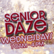 Senior Daze Wednesday 10am to 4pm