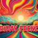 Friday Frenzy