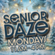 Senior Daze Mondays 11am -4pm