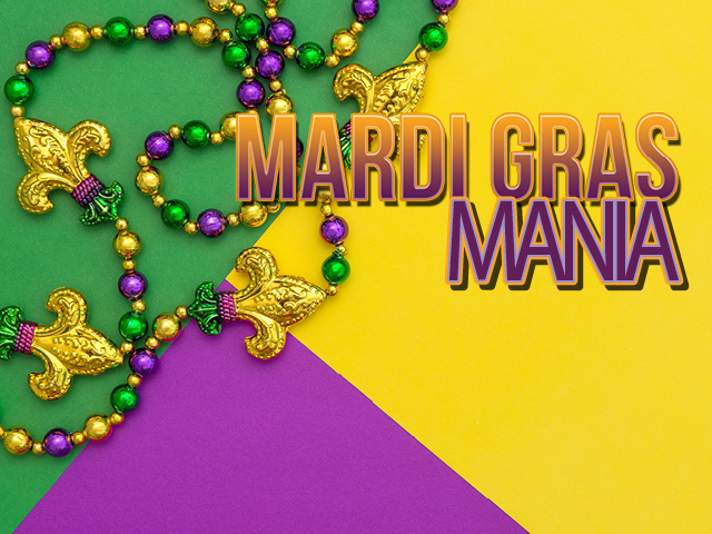 Mardi Gras Mania