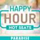 Happy Hour Hot Seats